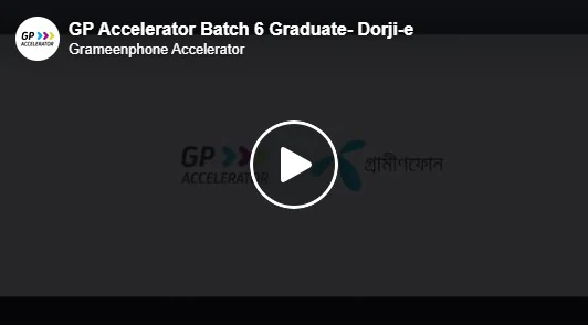 Video thumbnail of Dorji-e OVC made by grameenphone accelerator
